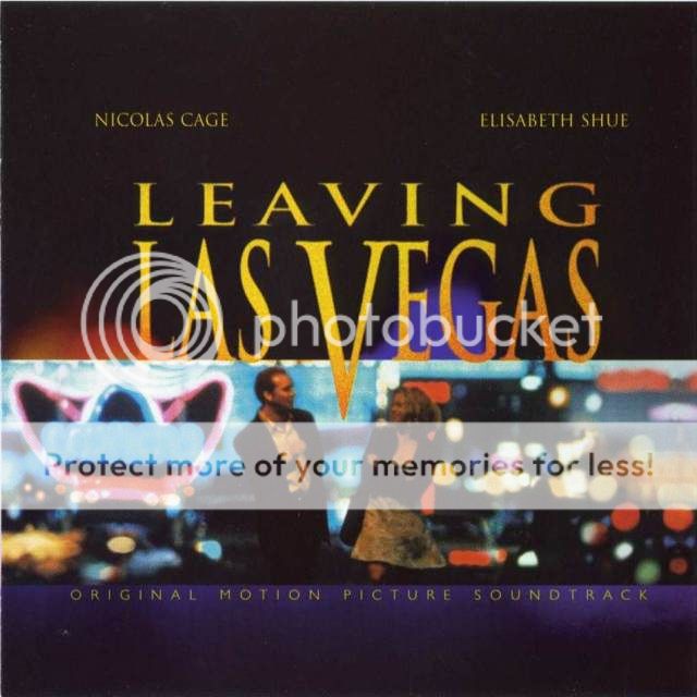 LeavingLasVegasSoundtrack1995-Front.jpg Leaving Las Vegas Soundtrack Cover LeavingLasVegasSoundtrack1995-Front.jpg Leaving Las Vegas Soundtrack Cover
